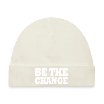 be the change - Baby Premium Organic Mütze - Naturweiß - Vorne
