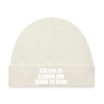 zu schön um wahr zu sein Selbstverliebt Egoistisch - Baby Premium Organic Mütze - Naturweiß - Vorne