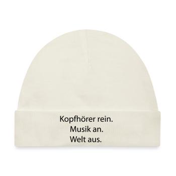 Kopfhörer rein Musik an Welt aus - Baby Premium Organic Mütze - Naturweiß - Vorne
