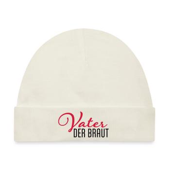 vater der braut - Baby Premium Organic Mütze - Naturweiß - Vorne