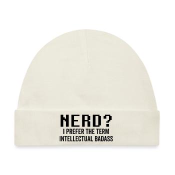 Nerd I Prefer the Term Intellectual Badass - Baby Premium Organic Mütze - Naturweiß - Vorne