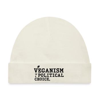 Veganismus ist eine politische Entscheidung - Baby Premium Organic Mütze - Naturweiß - Vorne