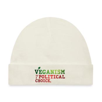 Veganismus ist eine politische Entscheidung - Baby Premium Organic Mütze - Naturweiß - Vorne
