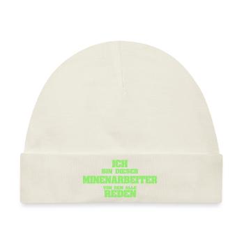 Beruf Minenarbeiter - Baby Premium Organic Mütze - Naturweiß - Vorne