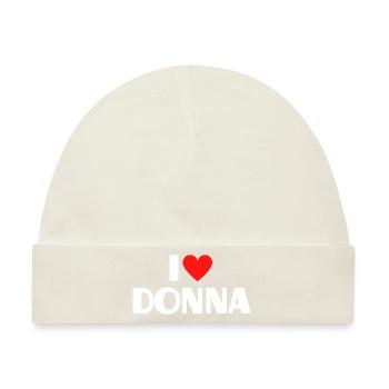 I love Donna Rotes Herz Liebe Fan Geschenk - Baby Premium Organic Mütze - Naturweiß - Vorne