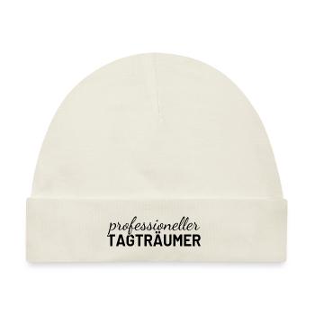 Professioneller Tagträumer - Baby Premium Organic Mütze - Naturweiß - Vorne
