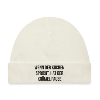 Wenn der Kuchen spricht, hat der Krümel Pause - Baby Premium Organic Mütze - Naturweiß - Vorne