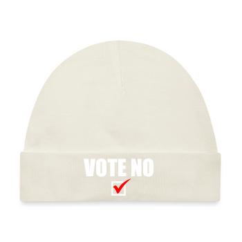 Vote no - Baby Premium Organic Mütze - Naturweiß - Vorne