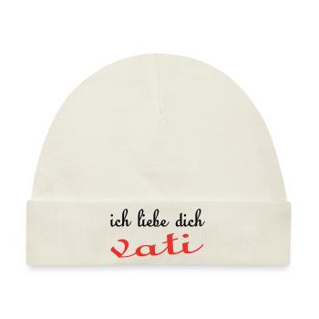 Ich liebe dich VATI - Baby Premium Organic Mütze - Naturweiß - Vorne