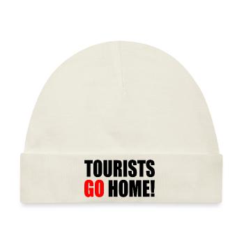tourists go home - Baby Premium Organic Mütze - Naturweiß - Vorne