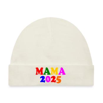 Mama 2025 - Baby Premium Organic Mütze - Naturweiß - Vorne