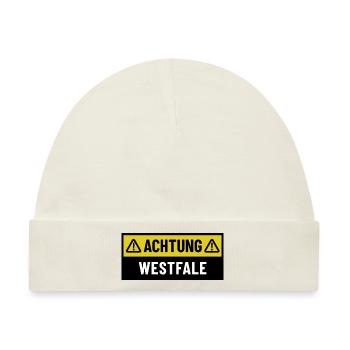 Achtung Westfale - Regionaler Spruch - Baby Premium Organic Mütze - Naturweiß - Vorne