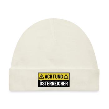 Achtung Österreicher - Regionaler Spruch - Baby Premium Organic Mütze - Naturweiß - Vorne