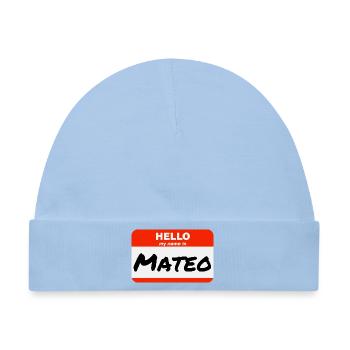 Hello My Name Is Mateo Etikett Namensschild - Baby Premium Organic Mütze - Hellblau - Vorne