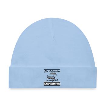  , ein Leben ohne  ..(25) - Baby Premium Organic Mütze - Hellblau - Vorne