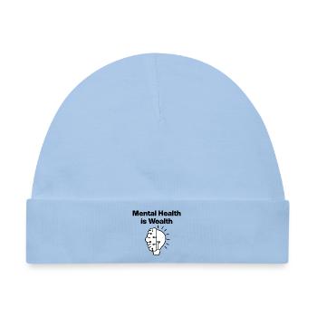 Mental Health is Wealth – Selfcare Healing Spruch - Baby Premium Organic Mütze - Hellblau - Vorne