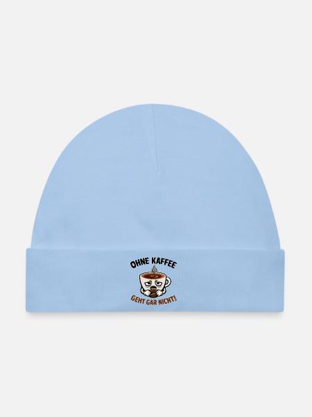 Ohne Kaffee Geht Gar Nicht - Baby Premium Organic Mütze - Hellblau