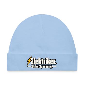 Elektriker. Unter Spannung. – Lustiger Elektriker  - Baby Premium Organic Mütze - Hellblau - Vorne