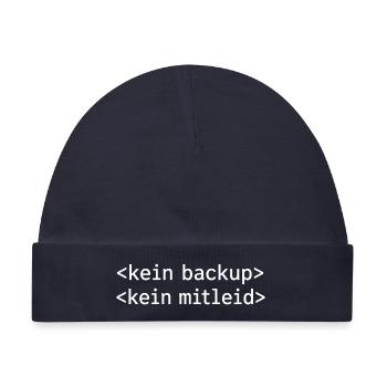 No Backup No Mercy - Kein Backup Kein Mitleid - Baby Premium Organic Mütze - Navy - Vorne