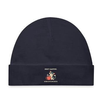 Erst Kaffee, Dann Katzenchaos - Baby Premium Organic Mütze - Navy - Vorne