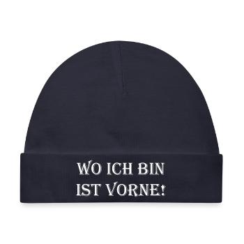 Wo ich bin ist vorne – Distressed Typografie - Baby Premium Organic Mütze - Navy - Vorne
