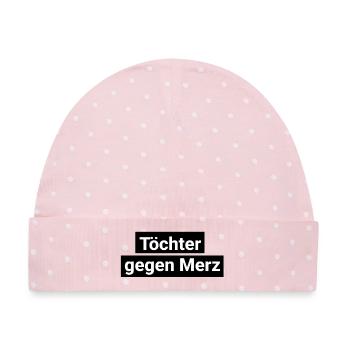 Tochter gegen Merz schwarz weiß schlicht CDU - Baby Premium Organic Mütze - Rosa/Weiße Punkte - Vorne