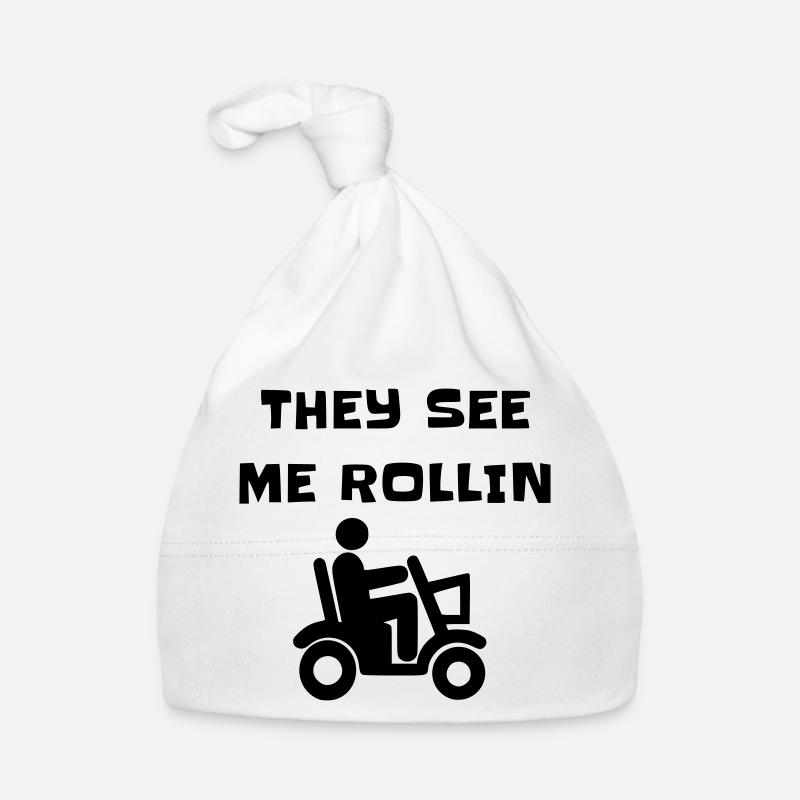 They see me rolling with my mobility scooter # Organic Baby Cap