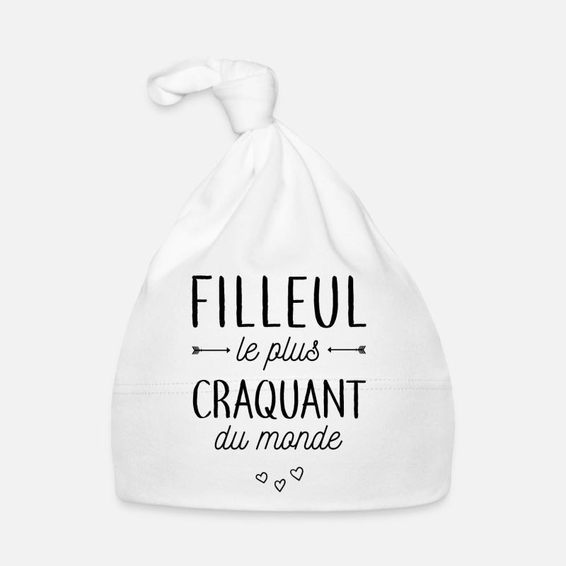 Filleul le plus craquant - Bonnet bio Bébé - blanc