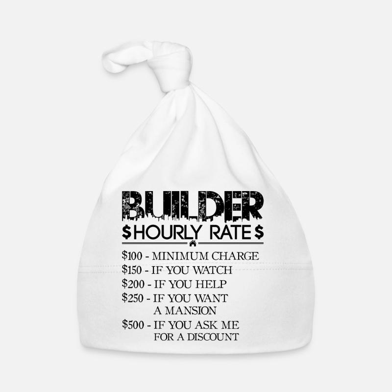 Tarif horaire Constructeur - noir - Constructeur de maison - Bonnet bio Bébé - blanc