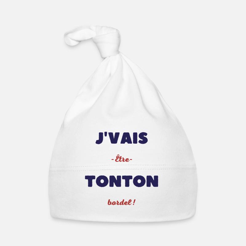 Je vais être tonton bordel - Bonnet bio Bébé - blanc