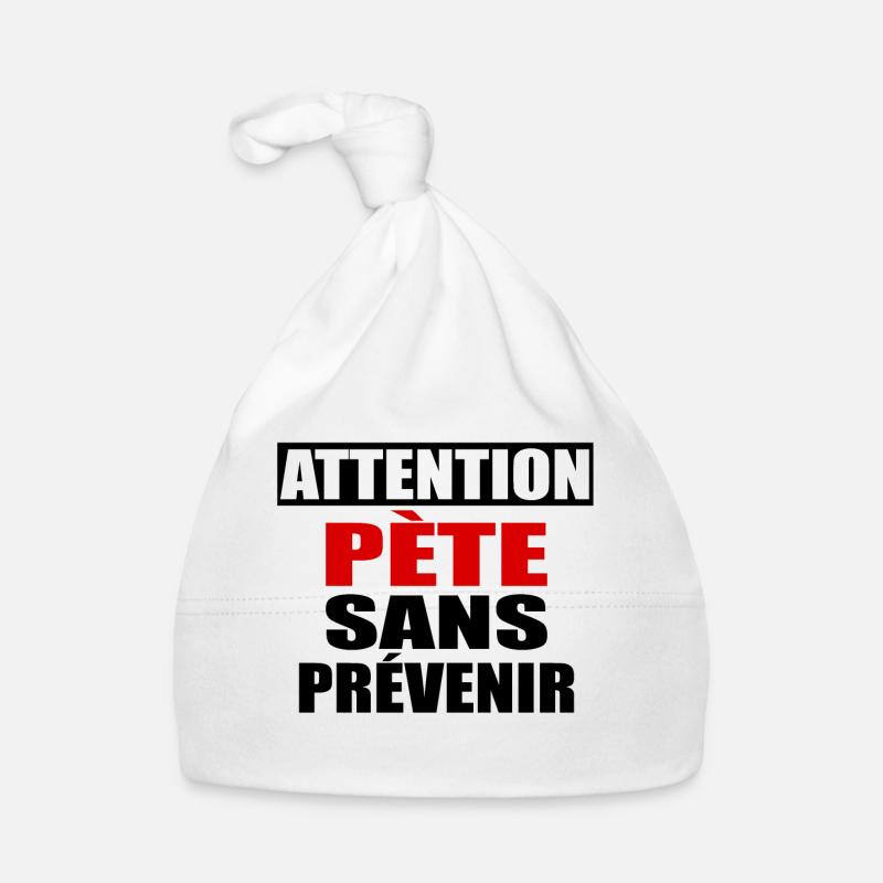 Attention Pète sans prévenir Bonnet bio Bébé