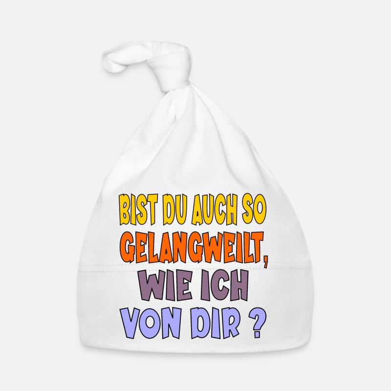 FRECHE SPRÜCHE LANGEWEILE KONTAKTE Baby Bio-Mütze