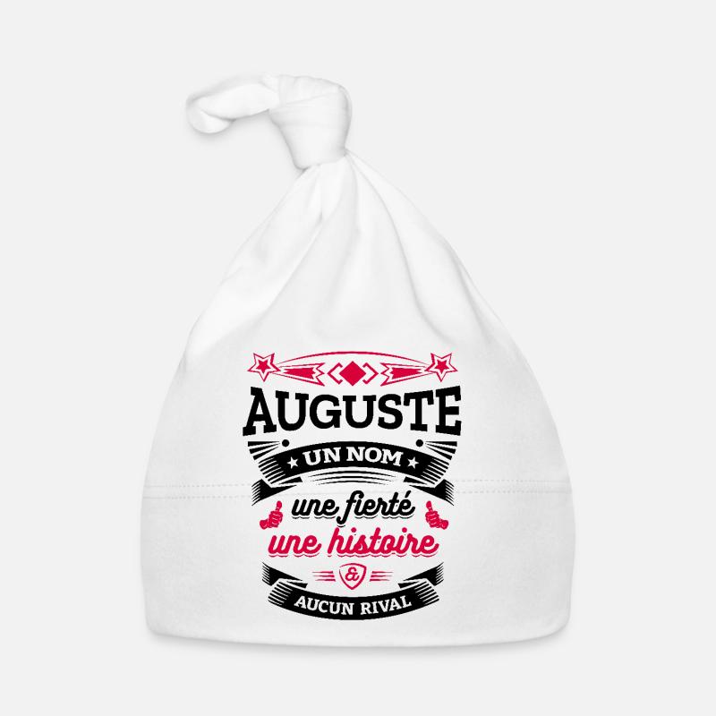 AUGUSTE UN NOM UNE FIERTÉ AUCUN RIVAL Bonnet bio Bébé
