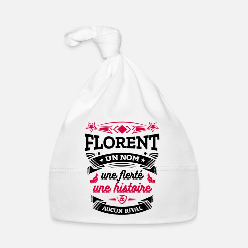FLORENT UN NOM UNE FIERTÉ AUCUN RIVAL Bonnet bio Bébé
