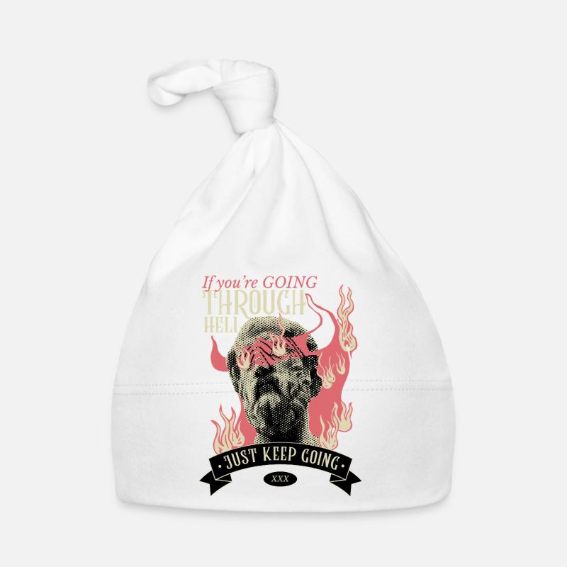 Si vous traversez l’enfer, continuez Bonnet bio Bébé