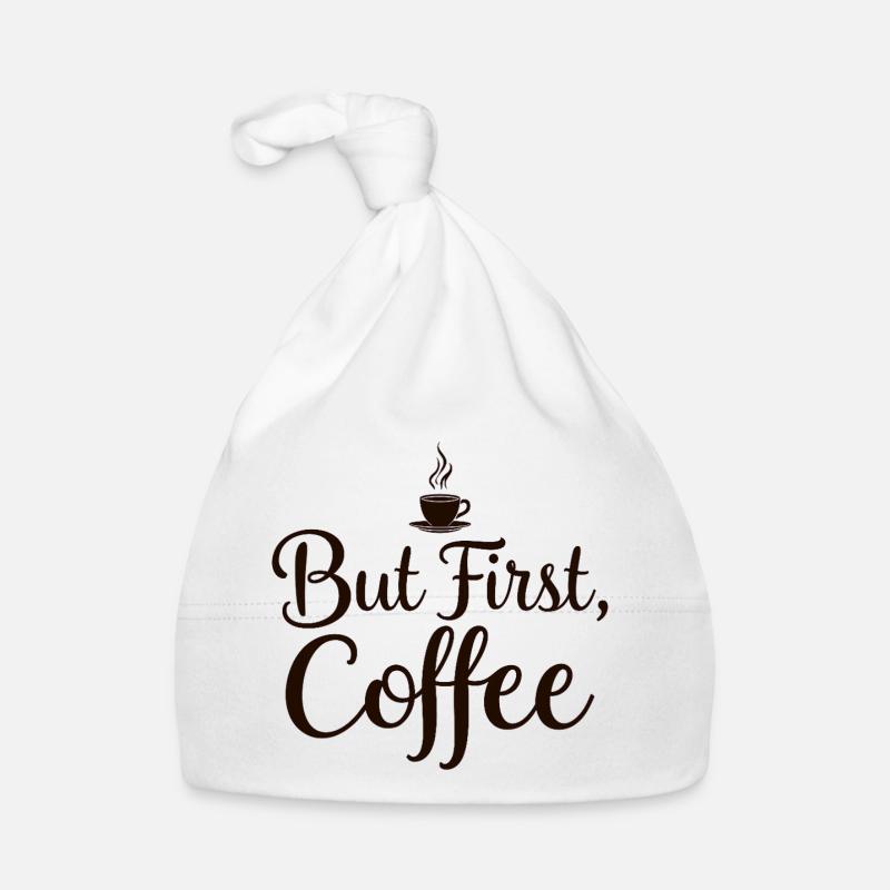 But First Coffee Spruch Zitat Baby Bio-Mütze
