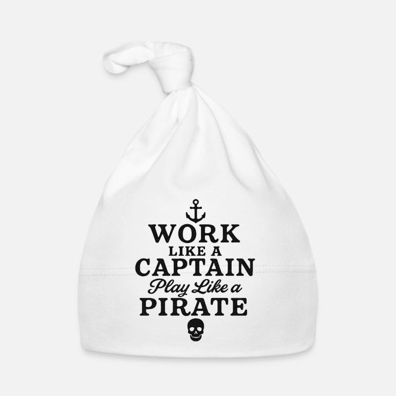 Work like a captain play like a pirate  Organic Baby Cap