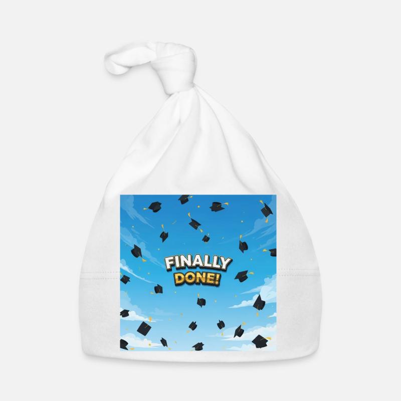 Finally done, final celebration Organic Baby Cap