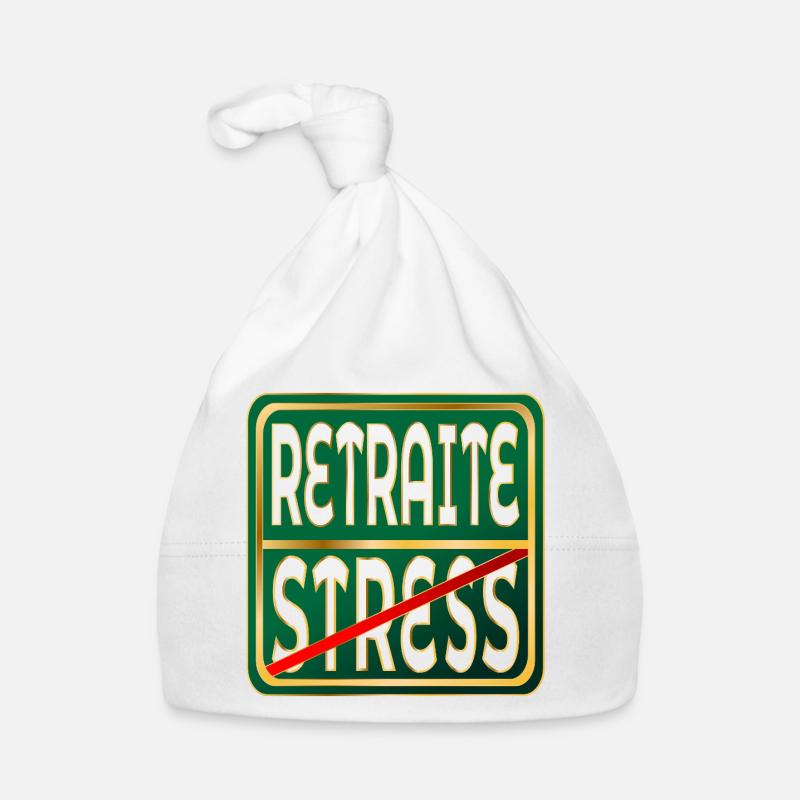 Retirement Stress Work Organic Baby Cap