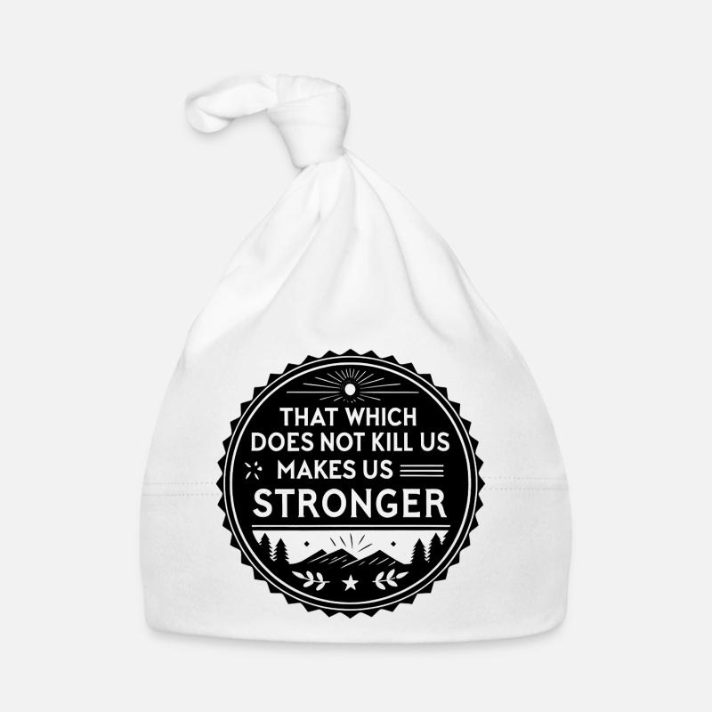 That which does not kill us makes us stronger Organic Baby Cap