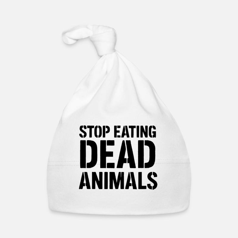 Arrêtez de manger des animaux morts Bonnet bio Bébé