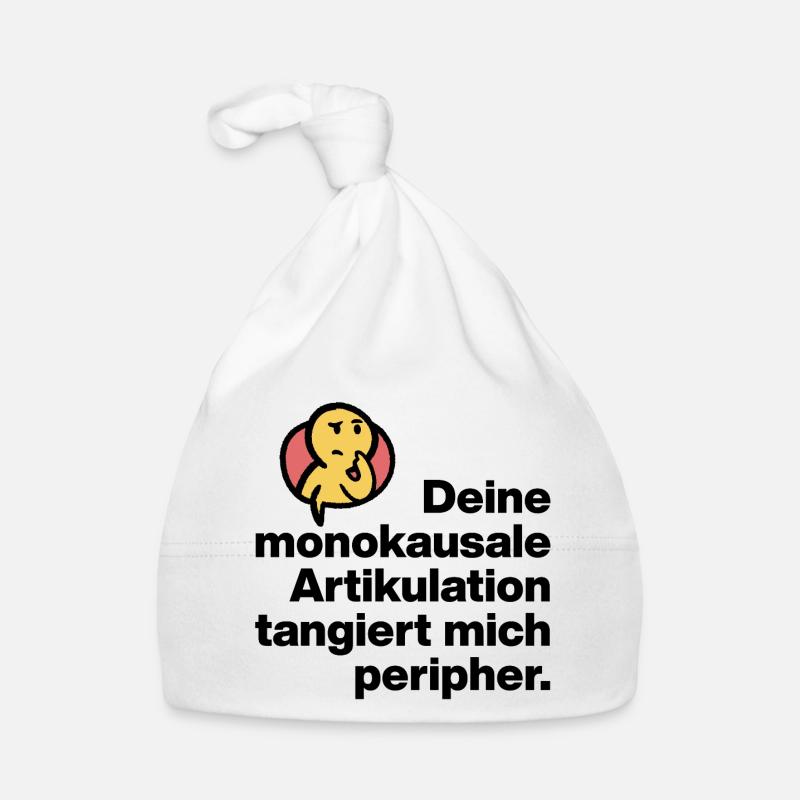 DEINE MONOKAUSALE ARTICULATION, DUMM SARKASMUS Baby Bio-Mütze