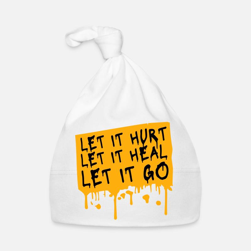 Let It Hurt Let It Heal Let It Go Inspirational Organic Baby Cap
