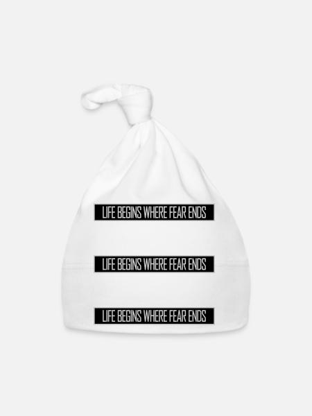 Life Begins Where Fear Ends Motivational Quote Logo - Organic Baby Cap - white - Front
