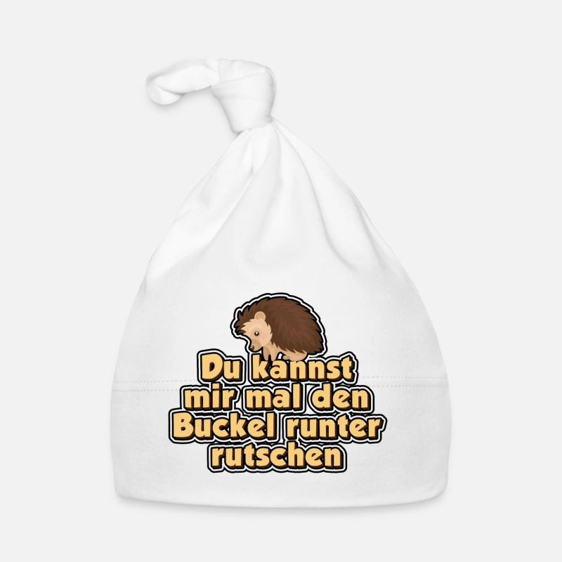 Du kannst mir mal den Buckel runter rutschen Baby Bio-Mütze