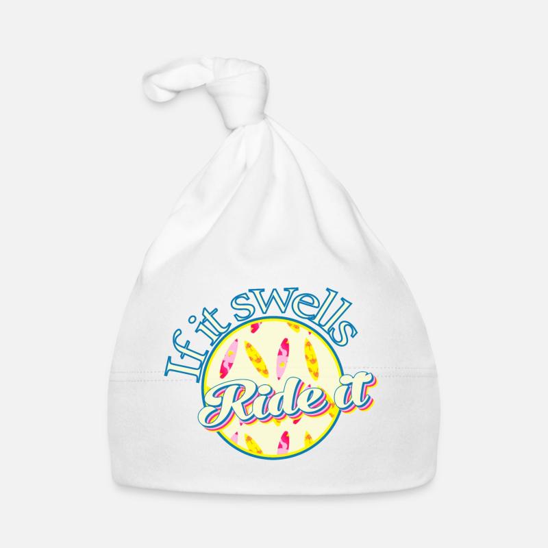 Surf passion if it swells ride it Organic Baby Cap