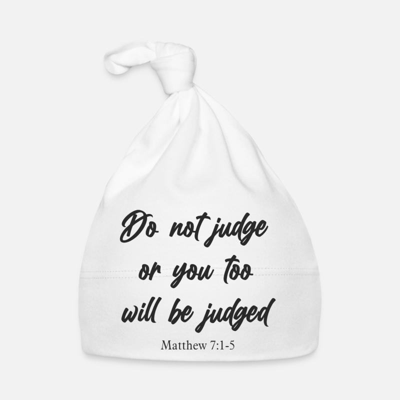 Do not judge or you too will be jugded Organic Baby Cap