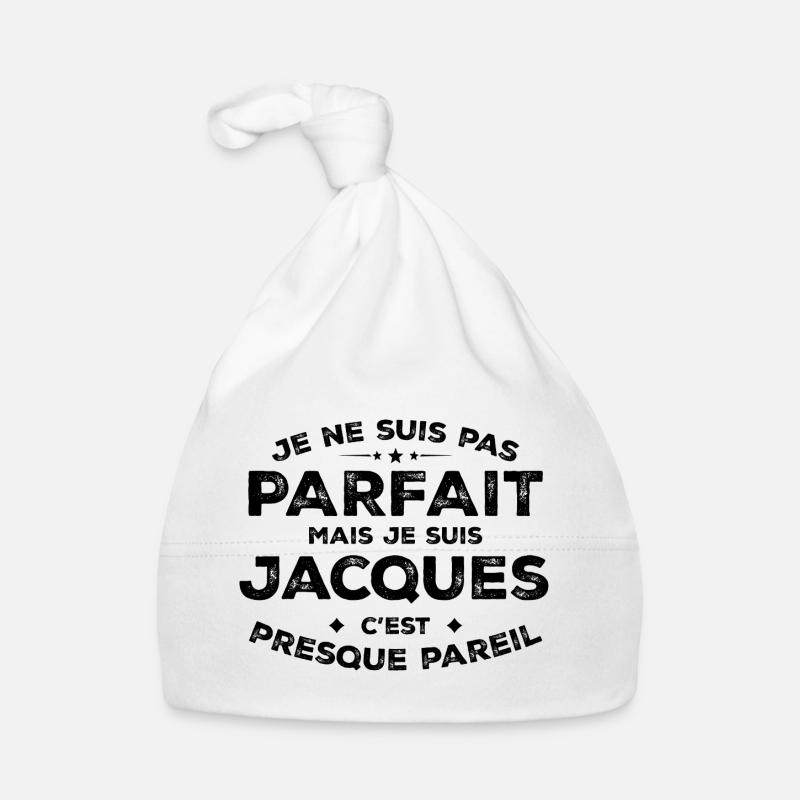 Jacques Un Prénom, Une Attitude L’Humour Jacques Bonnet bio Bébé