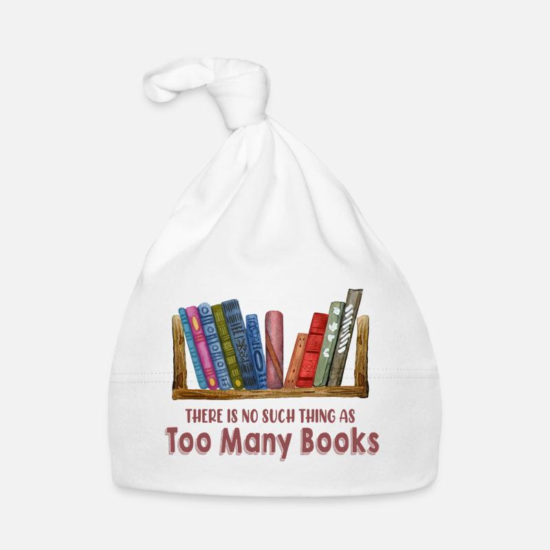 There Is No Such Thing As Too Many Books Organic Baby Cap