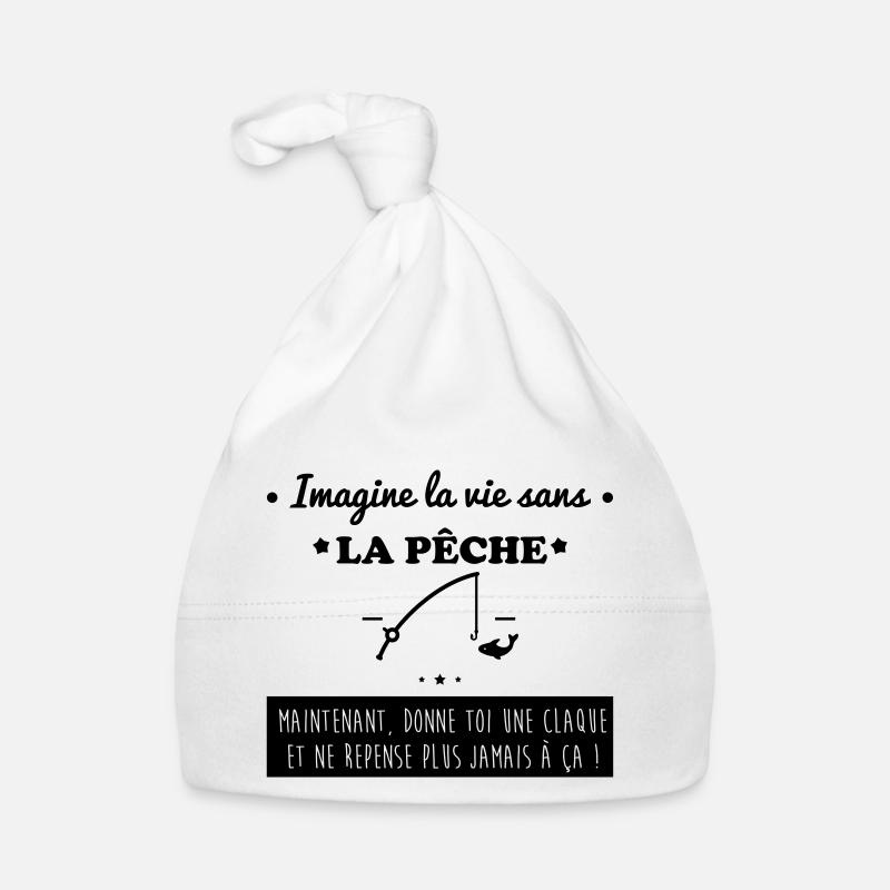 La pêche,pêcheur,pécheur - Bonnet bio Bébé - blanc